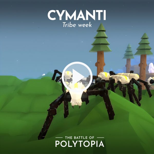 Cymanti Tribe Week The Battle of Polytopia (Official Page)